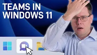 🤦🏻‍♂️ Windows 11: Die neue Teams-Integration (die fast niemand nutzen kann)