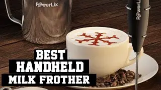 Top 5 Best Handheld Milk Frother In 2025