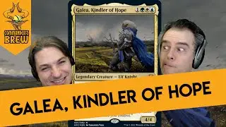 Galea Kindler of Hope EDH Deck | Galea EDH Deck Tech