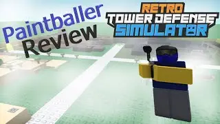 Paintballer Review | Retro TDS (Roblox)