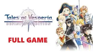 Tales of Vesperia: Definitive Edition [Full Game | No Commentary] PS4