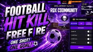 Football & Aimkill V6 || RDX 999 Free fire Football kill V6 New free fire ob53 