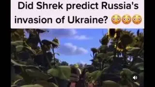 Shrek Predicts Russia Invading Ukraine