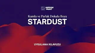 Nippon Paint Stardust Nasıl Uygulanır?