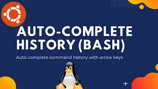 How to Enable Auto Complete by History with Bash (Ubuntu demo)