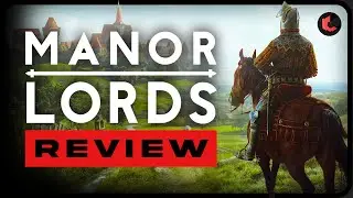 Manor Lords Review: Not perfect, but pretty darn close!