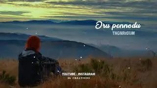 Kannalanae Yenathu kannai Whatsapp Status ❤️ Tamil Whatsapp Status