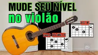 COMO TOCAR ACORDES AVANÇADOS