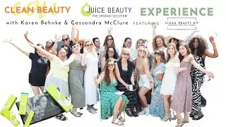 Clean Beauty Con Presents: The Juice Beauty Experience with Karen Behnke & Cassandra McClure