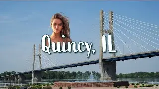 Exploring Quincy, IL – Ultimate Travel Guide!