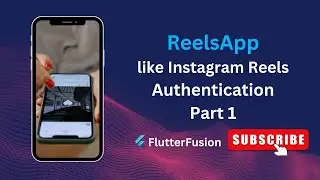 ReelApp: Connect, Share, and Engage | Authentication | Part 1