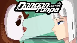 Danganronpa Another: Another Despair Academy - СТРИМ - Часть 4