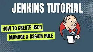 How To Create Users In Jenkins And Manage The User By Roles In Jenkins