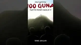 "100 GUNA" From The Mixtape "Back At It" Now Playing 💯#rap  #lyrics #music #hiphop #desihiphop #dhh