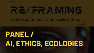 Wicked Problems: AI, Ethics, Ecologies
