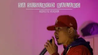 Sa susunod nalang | Skusta Clee ( Acoustic Version Cover ) by Mr.PD