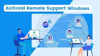 AirDroid Remote Support for Windows