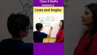 Lines and Angles Class 9 | Class 9 Maths 