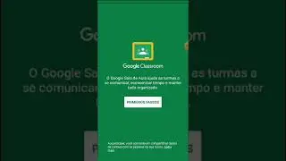 Como fazer o primeiro acesso no google classroom no celular