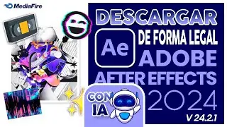 ✅ Descargar ADOBE AFTER EFFECTS 2024 gratis | CON IA