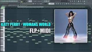 Katy Perry - Womans World (MIDI + FLP) (FL Studio Piano Tutorial / Cover)