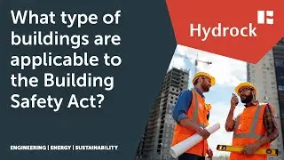 What type of buildings are affected by the Building Safety Act?