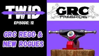 TWID EP 12: GRC Rego & New Rogues