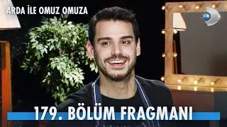 Arda ile Omuz Omuza 179. Bölüm Fragmanı | HASAN DENİZYARAN