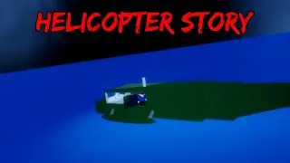 Roblox Helicopter Story