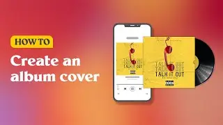 How to Create an Album Cover with PosterMyWall