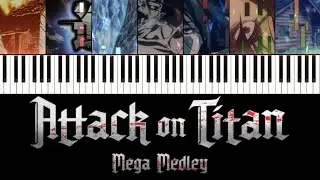 Attack on Titan Mega Medley - All Seasons - 1.5 hours of AoT Piano