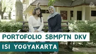 Portofolio SBMPTN Prodi DKV ISI Yogyakarta / ISI Jogja