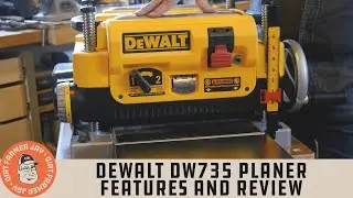 Dewalt DW735 Planer Features and Review