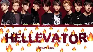 STRAY KIDS (스트레이 키즈) - HELLEVATOR (ColorCodedLyrics|ПЕРЕВОД НА РУССКИЙ|КИРИЛЛИЗАЦИЯ) FF2COLORCODED