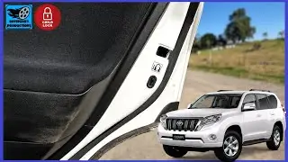 How to Activate Toyota Land Cruiser Prado Child Safety Locks