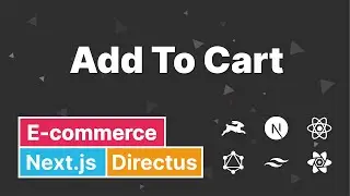 E-commerce with #Directus and #Nextjs - [10] - Add To Cart