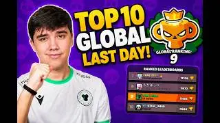 I Finished TOP 10 GLOBAL on the LAST Day! 🏆 | Brawl Stars Ranked