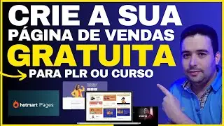 COMO CRIAR PÁGINA DE VENDAS GRATUITA PARA E BOOK PLR NA HOTMART PAGES PASSO A PASSO