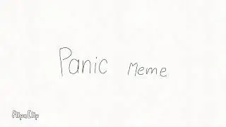 Panic meme