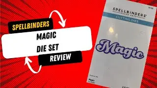 Spellbinders Magic Die set Review