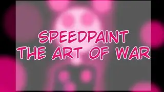 The art of war (artel) (js&b) medibang speedpaint