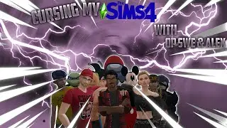 Cursing My Sims 4 With Op Swe & Alex