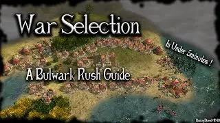 War Selection | Bulwark Rush Guide | Stone Age Only