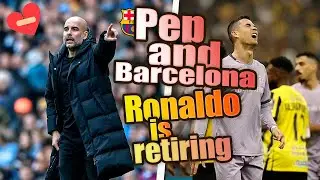 Guardiola's Passion for Barcelona & Ronaldo's Current Form: A Football Breakdown | Transfer News