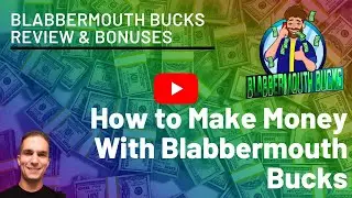 Blabbermouth Bucks Review🥇GET MY EVERGREEN BONUSES 🥇(Blabbermouth Bucks Review)