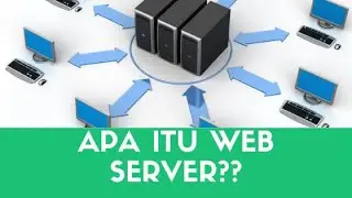 Pengertian Web Server