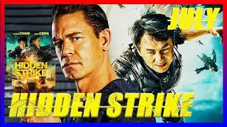 Novo filme com Jack Chan e John Cena HIDDEN STRIKE - Cinema 2023