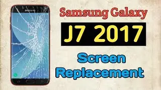 Samsung galaxy j7 2017 screen replacement , step by step H&F