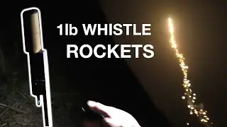 1lb Whistle Rockets Selfmade