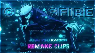 「 CROSSFIRE 」- Jujutsu Kaisen ✨ - REMAKE CLIPS !
